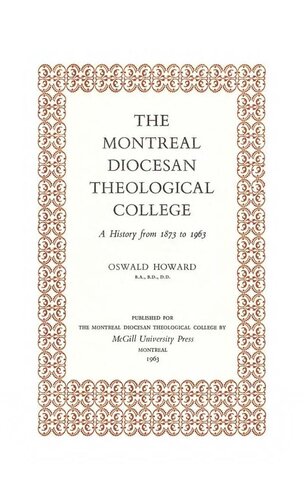 The Montreal Diocesan Theological College: A History from 1873 to 1963