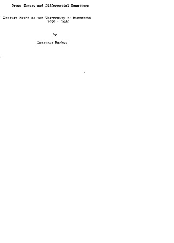 Group theory and differential equations: Lecture notes at the University of Minnesota, 1959-1960