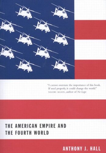 American Empire and the Fourth World: The Bowl With One Spoon, Part One