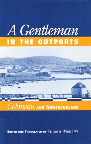 Gentleman In The Outports: Gobineau and Newfoundland