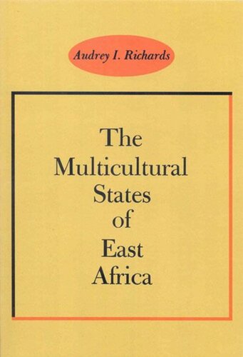 The Multicultural States of East Africa
