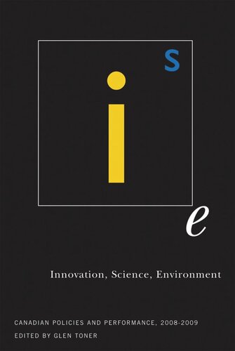 Innovation, Science, Environment 08/09: Canadian Policies and Performance, 2008-2009
