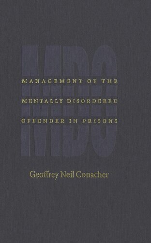 Management of the Mentally Disordered Offender in Prisons