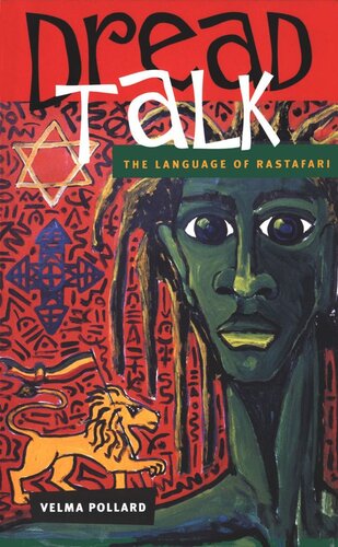 Dread Talk: The Language of the Rastafari