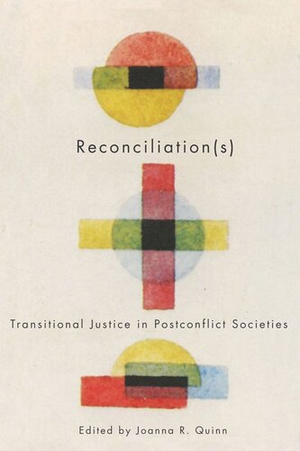 Reconciliation(s): Transitional Justice in Postconflict Societies