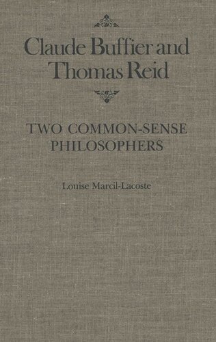 Claude Buffier and Thomas Reid: Two Common-Sense Philosophers
