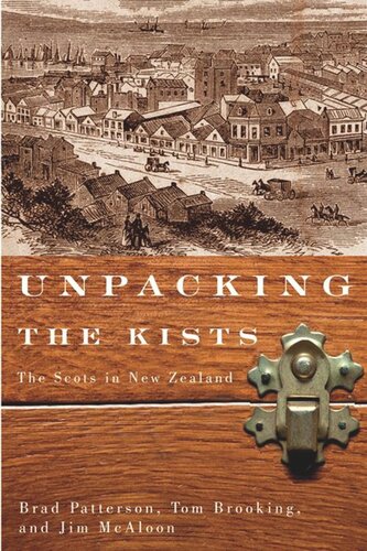 Unpacking the Kists: The Scots in New Zealand