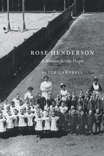 Rose Henderson: A Woman for the People