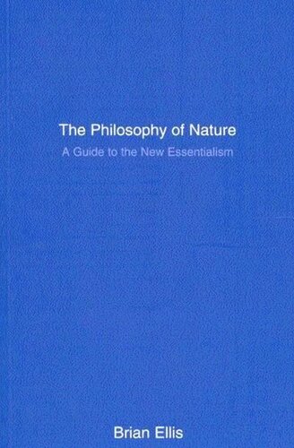 Philosophy of Nature: A Guide to the New Essentialism
