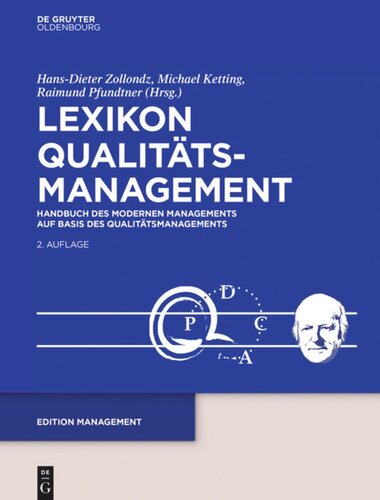 Lexikon Qualitätsmanagement: Handbuch des Modernen Managements auf Basis des Qualitätsmanagements