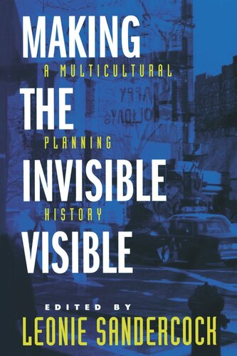 Making the Invisible Visible: A Multicultural Planning History