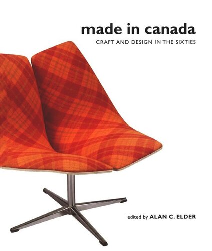 Made in Canada: Craft and Design in the Sixties