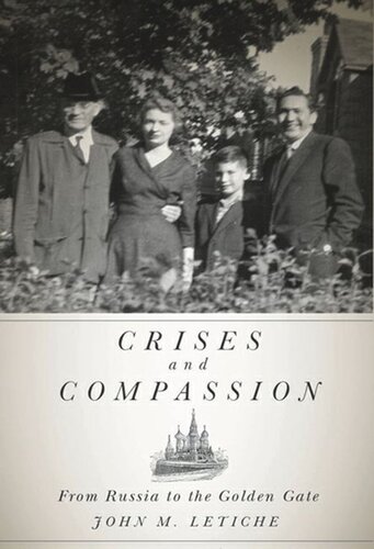 Crises and Compassion: From Russia to the Golden Gate