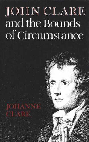 John Clare and the Bounds of Circumstance
