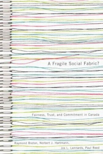 Fragile Social Fabric?: Fairness, Trust, and Commitment in Canada