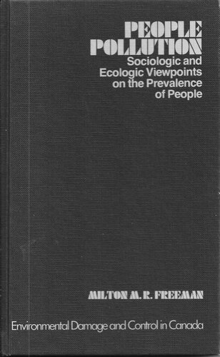 People Pollution: Sociologic and Ecologic Viewpoints on the Prevalence of People