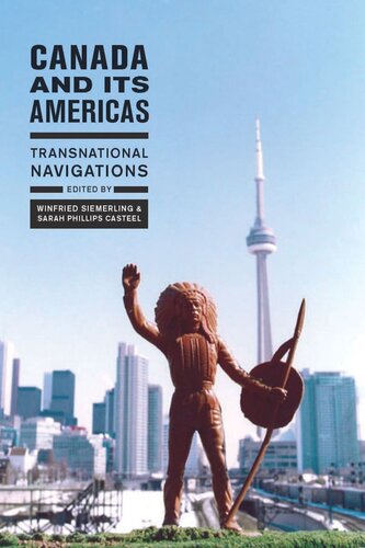 Canada & Its Americas: Transnational Navigations