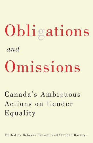 Obligations and Omissions: Canada’s Ambiguous Actions on Gender Equality