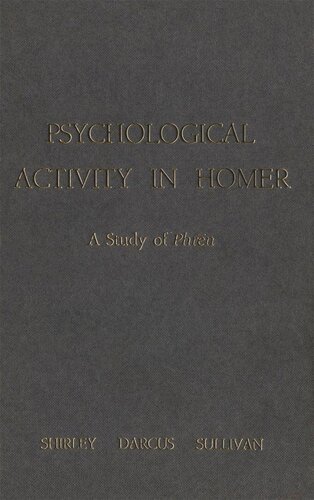 Psychological Activity in Homer: A Study of Phren