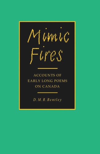 Mimic Fires: Accounts of Early Long Poems on Canada