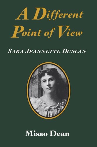 Different Point of View: Sara Jeannette Duncan