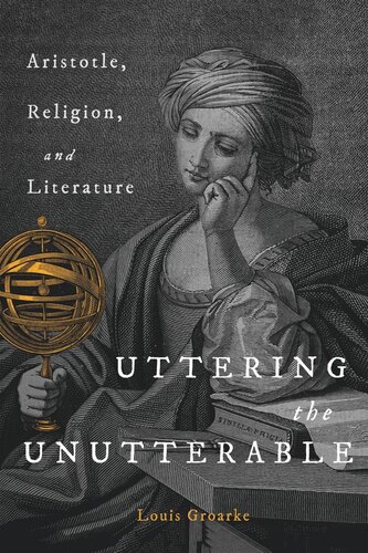 Uttering the Unutterable: Aristotle, Religion, and Literature
