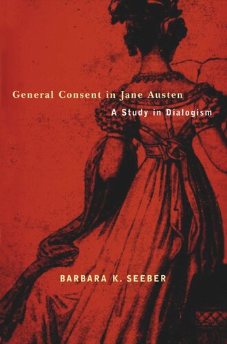 General Consent in Jane Austen: A Study of Dialogism