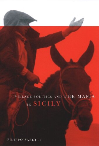 Village Politics and the Mafia in Sicily