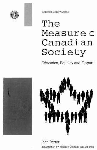 Measure of Canadian Society, The: Education, Equality and Opportunity