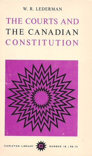 The Courts and the Canadian Constitution