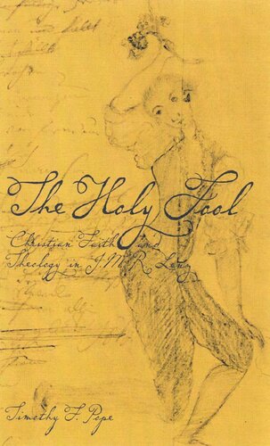 The Holy Fool: Christian Faith and Theology in J.M.R. Lenz