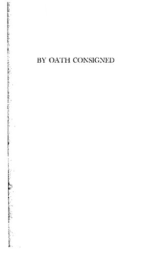 By Oath Consigned
