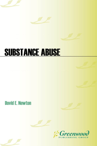 Substance Abuse: A Reference Handbook (Contemporary World Issues)