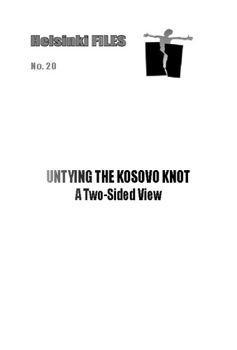 Untying The Kosovo Knot: A Two-sided View