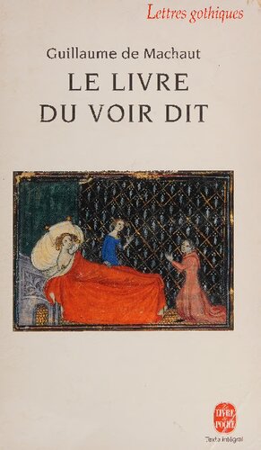 Le livre du voir dit: le dit véridique
