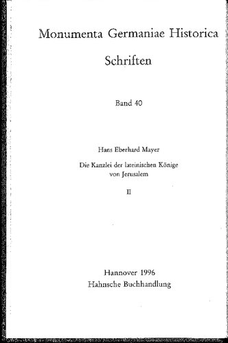 Die Kanzlei der lateinischen Könige von Jerusalem