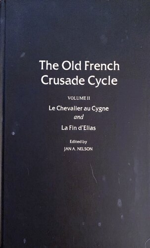 Le Chevalier du Cygne and La Fin d'Elias