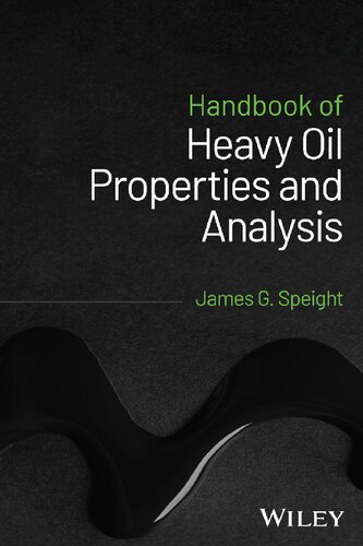 Handbook of Heavy Oil Properties and Analysis