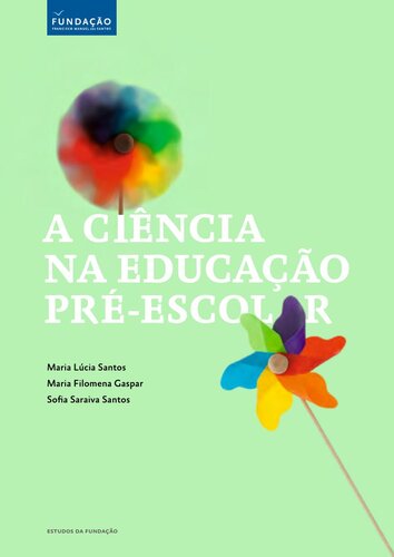 A ciência na educação pré-escolar