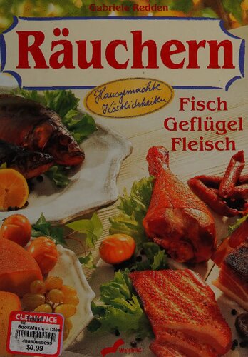Räuchern: Fisch, Geflügel, Fleisch