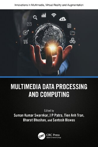 Multimedia Data Processing and Computing