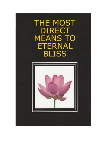 THE MOST DIRECT MEANS TO ETERNAL BLISS