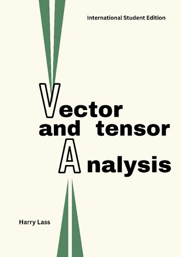 Vector and Tensor Analysis: International Student Edition