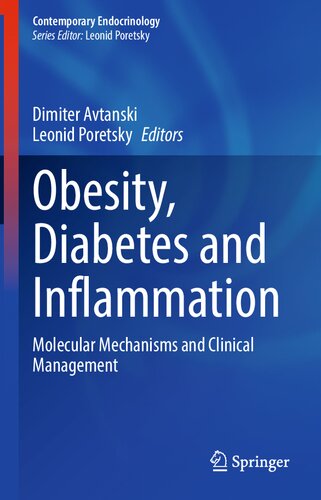 Obesity, Diabetes and Inflammation: Molecular Mechanisms and Clinical Management (Contemporary Endocrinology)
