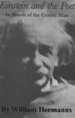 Einstein and the Poet: In Search of the Cosmic Man