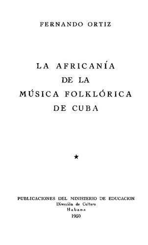 La Africanía de la Música Folklórica de Cuba