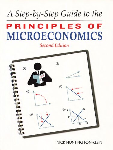 A STEP-BY-STEP GUIDE TO THE PRINCIPLES OF MICROECONOMICS  (2nd Edition)