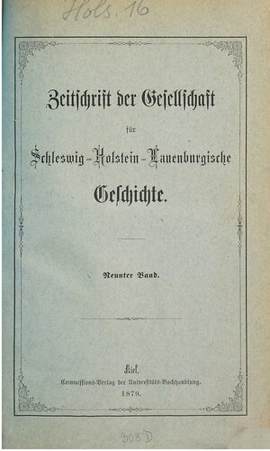 Zeitschrift der Gesellschaft für die Geschichte der Herzogthümer Schleswig, Holstein und Lauenburg
