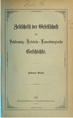 Zeitschrift der Gesellschaft für die Geschichte der Herzogthümer Schleswig, Holstein und Lauenburg