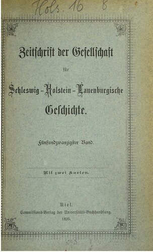 Zeitschrift der Gesellschaft für die Geschichte der Herzogthümer Schleswig, Holstein und Lauenburg